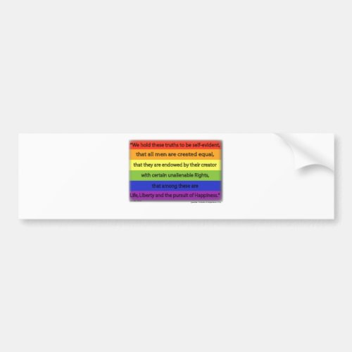 Rainbow _ All Men are Created EQUAL Bumper Sticker