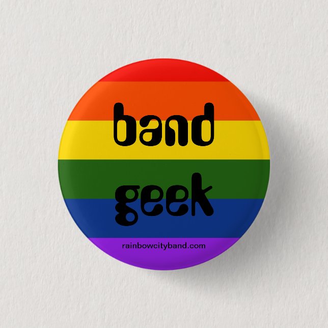 Rainbow Band Geek Pinback Button (Front)
