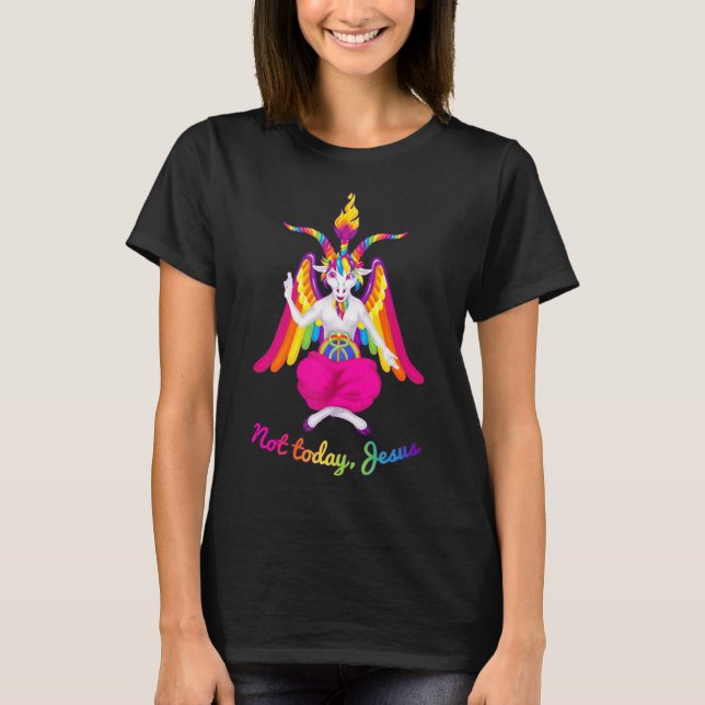 Rainbow Baphomet Not Today Jesus Kawaii Hail Satan T-Shirt (Front)