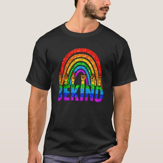 Rainbow Be Kind Sign Language Hand Asl Lgbt Gay Le T-Shirt (Front)