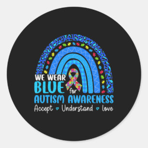 Rainbow Be Kind Trendy Tee We Wear Blue For Autism Classic Round Sticker