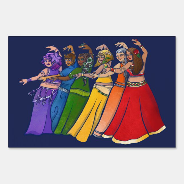 Rainbow Belly Dancer Art Belly Dance Troupe Sign (Front)