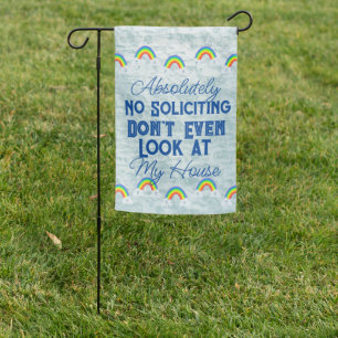 Rainbow & Blue Fun Happy Absolutely No Soliciting Garden Flag