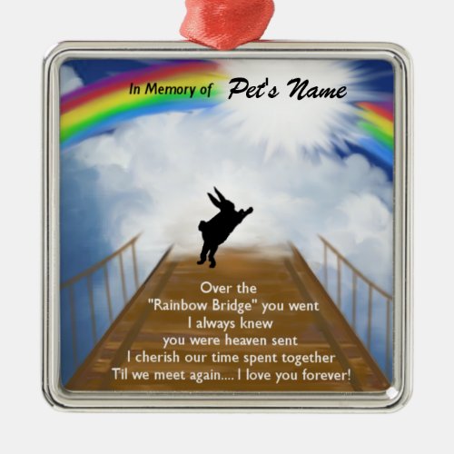 Rainbow Bridge Memorial for Rabbits Metal Ornament