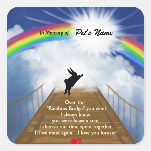 Rainbow Bridge Memorial for Rabbits Square Sticker (Front)