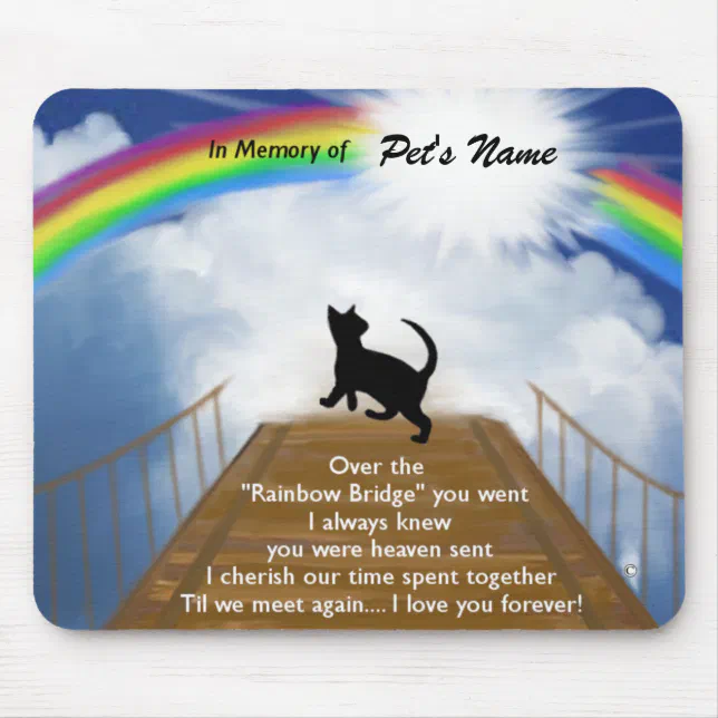 Rainbow Bridge Memorial Poem for Cats Mouse Pad | Zazzle rainbow-bridge-memorial-poem-for-cats-mouse-pad-zazzle