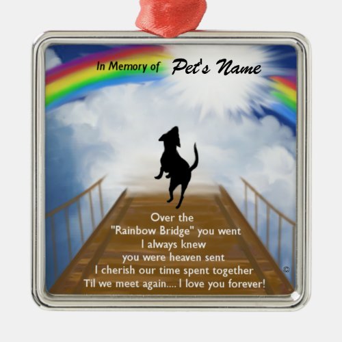 Rainbow Bridge Memorial Poem for Dogs Metal Ornament