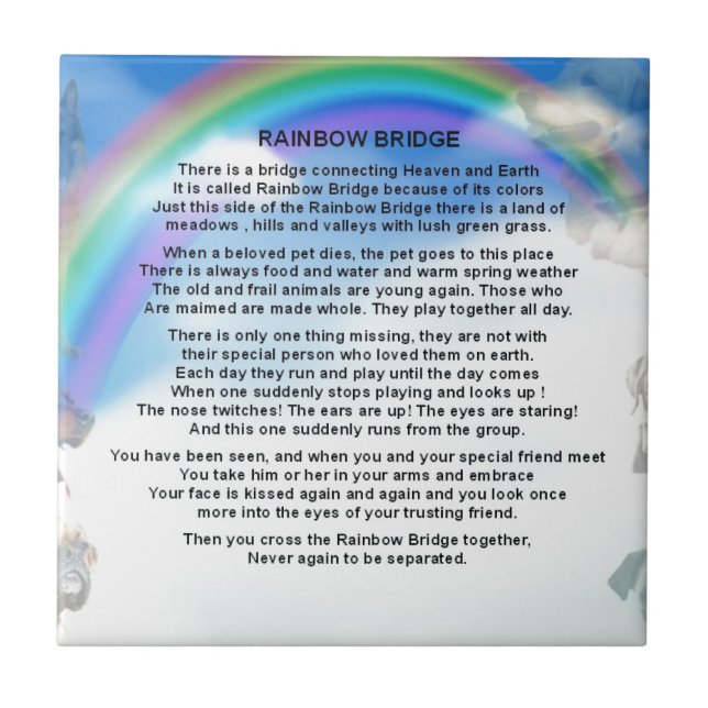 Rainbow Bridge Poem Ceramic Tile (Front)