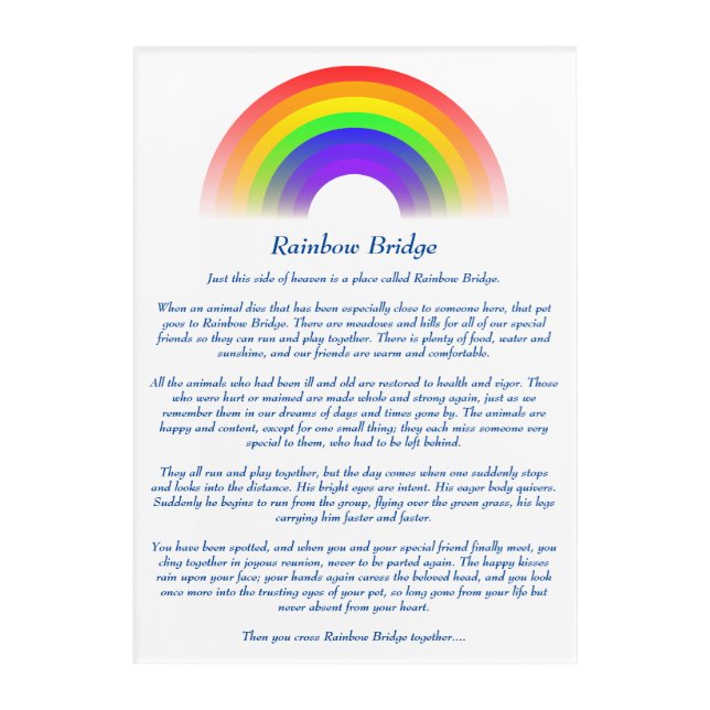 Rainbow Bridge Poem for Loss of Pet Acrylic Print (Front)