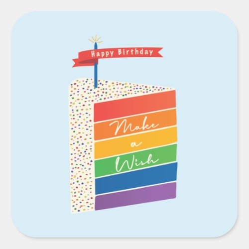 Rainbow Cake Happy Birthday Make a Wish Square Sticker