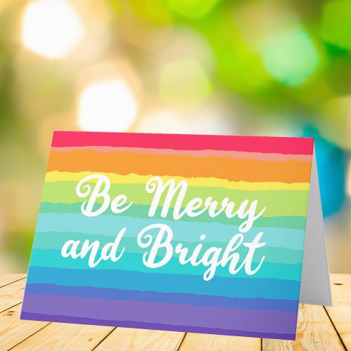 Rainbow Christmas Be Merry and Bright Gay Pride Holiday Card