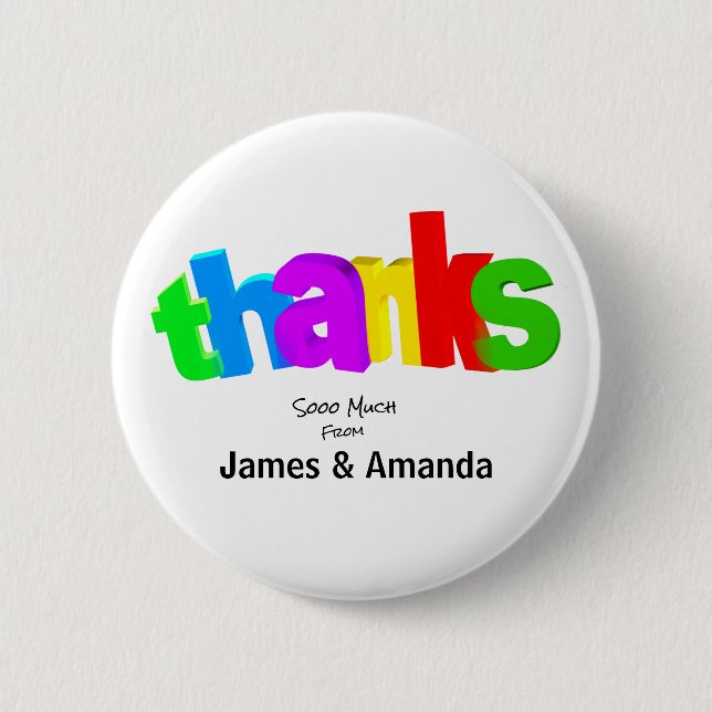 Rainbow Colored Cartoon - Thanks So Much – Button (Front)