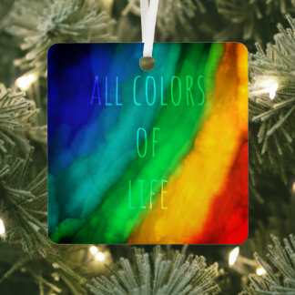 Rainbow Colored Quoted LGBTQ Equality Metal Orname Metal Ornament