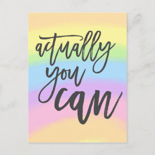 Rainbow Colors Actually You Can Positive Quote Postcard