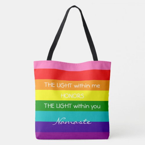 Rainbow Colors Namaste Greeting Inspirational Love Tote Bag