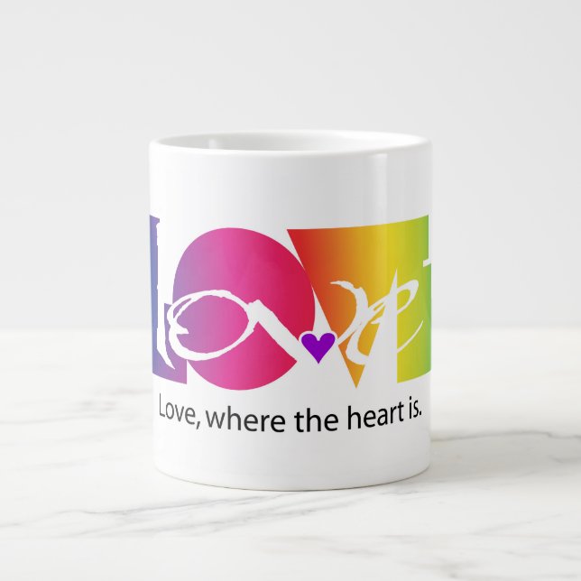 Rainbow Colors of Love Giant Coffee Mug (Front)