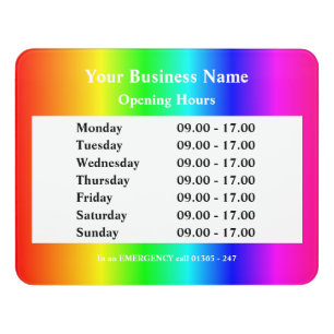 Rainbow coloured opening times hours Sign