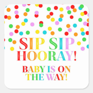 Rainbow Confetti Sip Sip Hooray Square Sticker