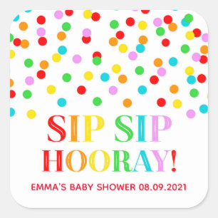 Rainbow Confetti Sip Sip Hooray Square Sticker