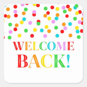 Rainbow Confetti Welcome Back Sticker