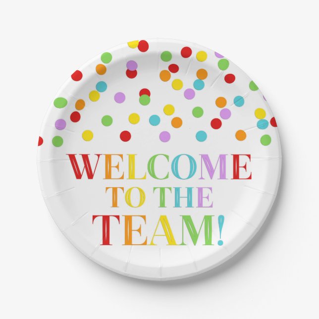 Rainbow Confetti Welcome to the Team Paper Plates (Front)