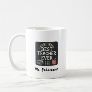 Rainbow Crayon Apple Black Badge Best Teacher Ever Coffee Mug