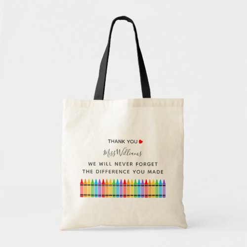 Rainbow Crayons Teacher Appreciation Tote Bag