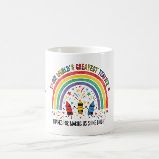 Rainbow Dancing Crayon Worlds Greatest Teacher Coffee Mug