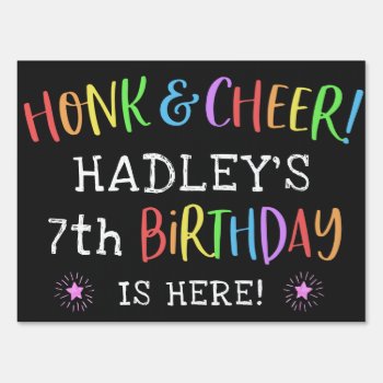 Rainbow Drive By Birthday Car Parade Honk & Cheer Sign by Sweetbriar_Drive at Zazzle