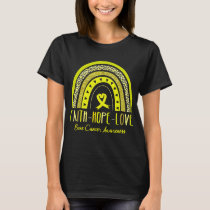 Rainbow Faith Hope Love Bone Cancer Awareness T-Shirt