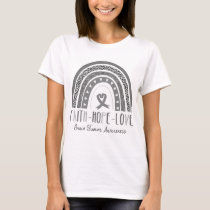 Rainbow Faith Hope Love Brain Tumor Awareness T-Shirt