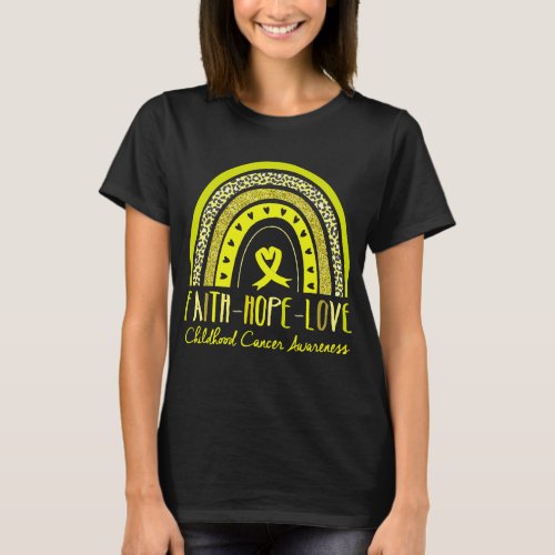 Rainbow Faith Hope Love Childhood Cancer Awareness T_Shirt