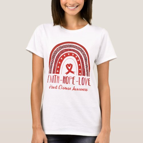 Rainbow Faith Hope Love Heart Disease Awareness T_Shirt