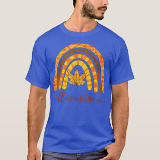 Rainbow Fall Is In The Air Funny Autumn Leaves Wom T-Shirt
