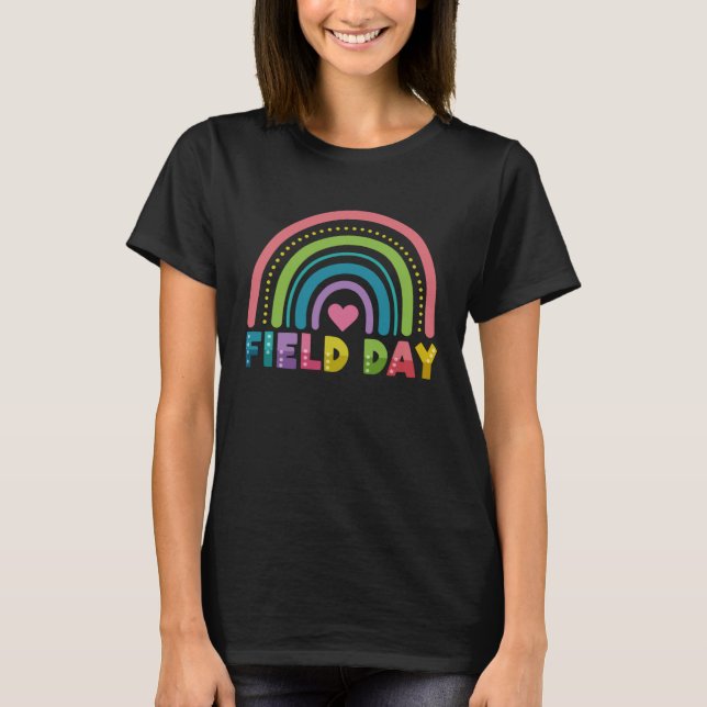 Rainbow Field Day Last Day Of School Students Teac T-Shirt (Front)