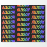 [ Thumbnail: Rainbow First Name "Allison"; Fun & Colorful Wrapping Paper ]