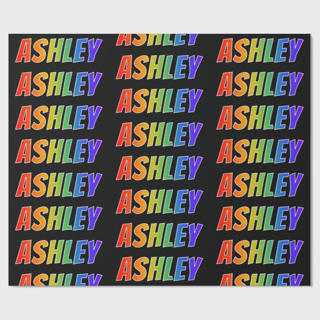 Rainbow First Name "ASHLEY"; Fun & Colorful Wrapping Paper (Flat)