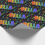 [ Thumbnail: Rainbow First Name "Bella" + Stars Wrapping Paper ]
