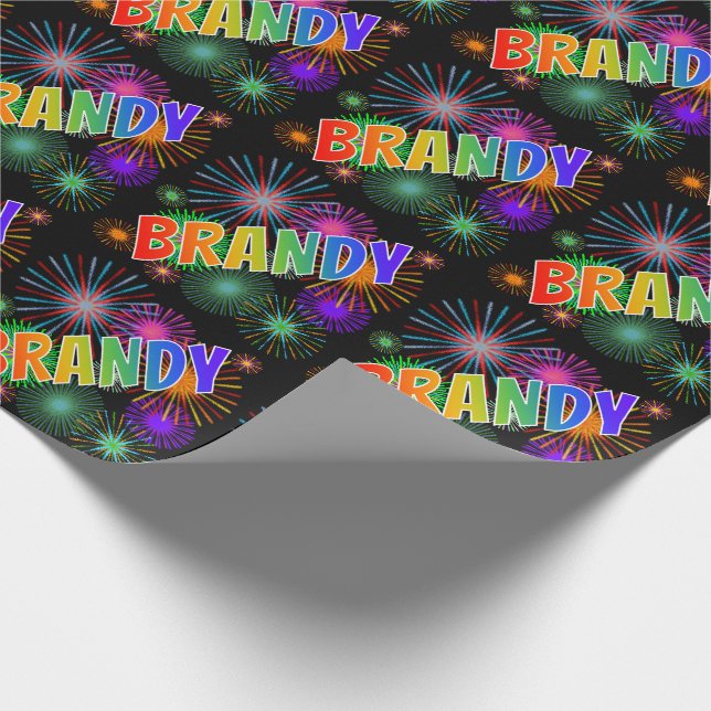 Rainbow First Name "BRANDY" + Fireworks Wrapping Paper (Corner)