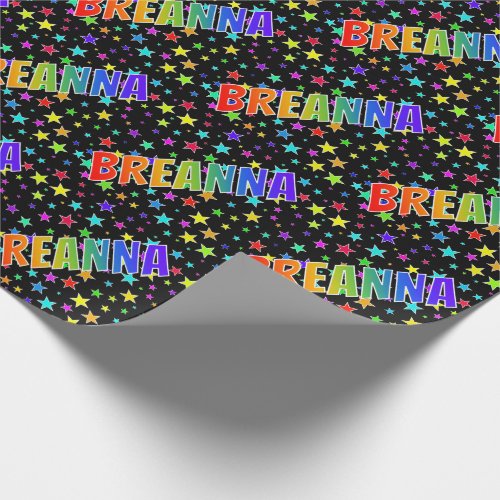 Rainbow First Name BREANNA  Stars Wrapping Paper