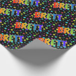 [ Thumbnail: Rainbow First Name "Brett" + Stars Wrapping Paper ]