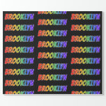 [ Thumbnail: Rainbow First Name "Brooklyn"; Fun & Colorful Wrapping Paper ]