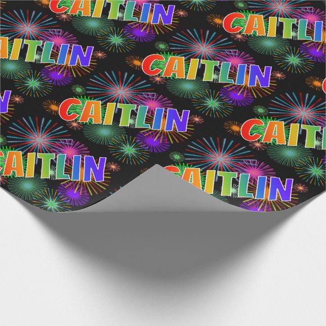 Rainbow First Name "CAITLIN" + Fireworks Wrapping Paper (Corner)