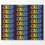 [ Thumbnail: Rainbow First Name "Caleb"; Fun & Colorful Wrapping Paper ]
