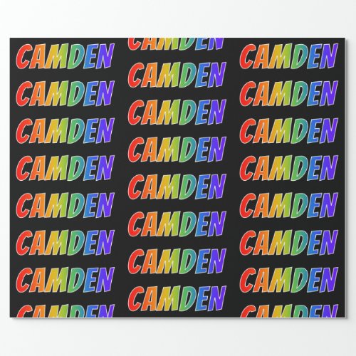 Rainbow First Name CAMDEN Fun  Colorful Wrapping Paper