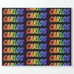 [ Thumbnail: Rainbow First Name "Carlos"; Fun & Colorful Wrapping Paper ]