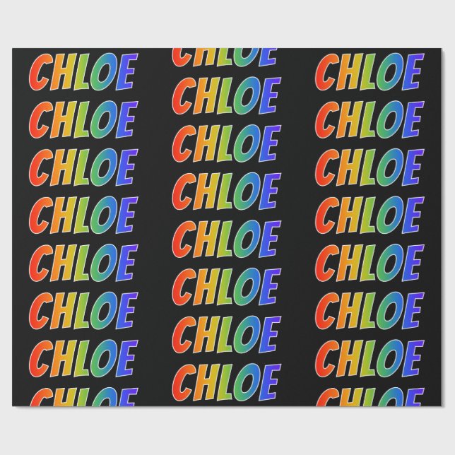 Rainbow First Name "CHLOE"; Fun & Colorful Wrapping Paper (Flat)
