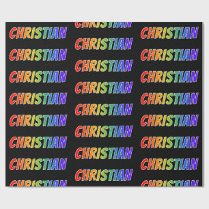Rainbow First Name "CHRISTIAN"; Fun & Colorful Wrapping Paper