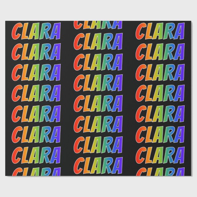 Rainbow First Name "CLARA"; Fun & Colorful Wrapping Paper (Flat)