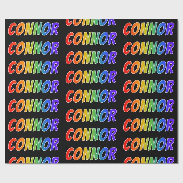 Rainbow First Name "CONNOR"; Fun & Colorful Wrapping Paper (Flat)
